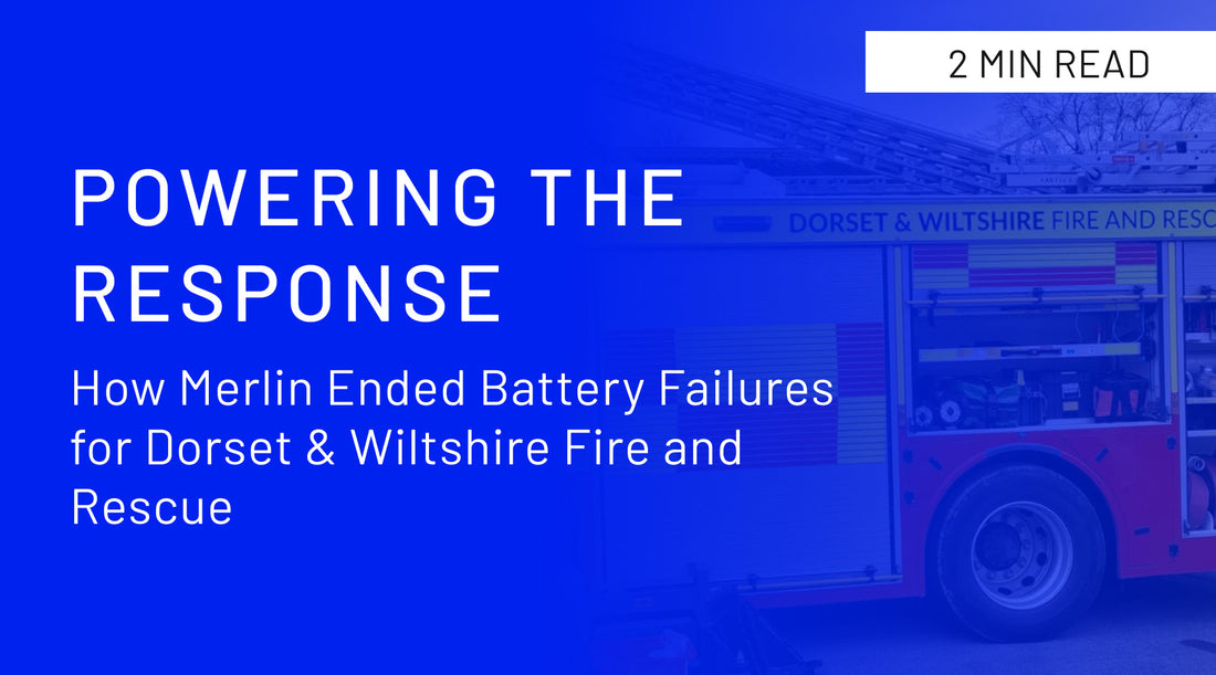 Powering the Response: How Merlin Ended Battery Failures for Dorset & Wiltshire Fire and Rescue