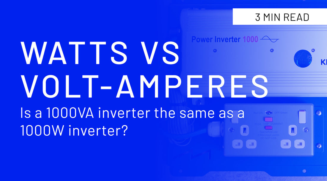 Watts vs Volt-amperes: Is a 1000VA Inverter the Same as a 1000w Inverter?